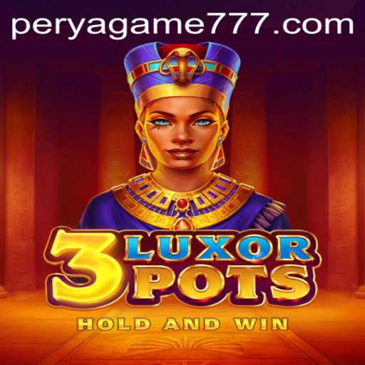 Exploring the Intriguing World of 3LuxorPots: A Modern Perya Game