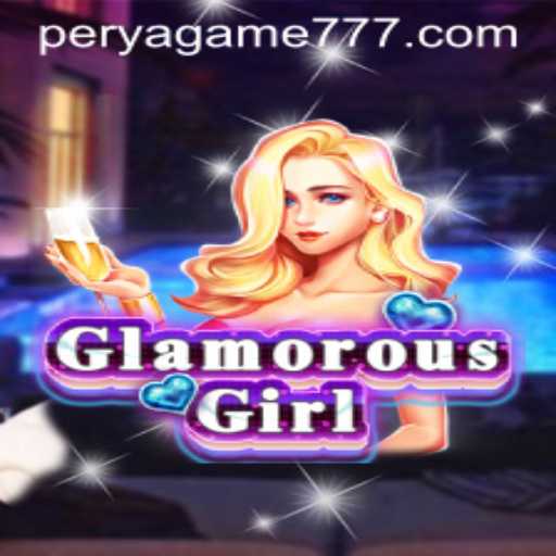 GlamorousGirl: The Evolution of an Exciting Perya Game