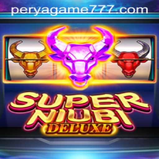 The Enchanting World of SuperNiubiDeluxe: A Modern Twist on the Classic Perya Game