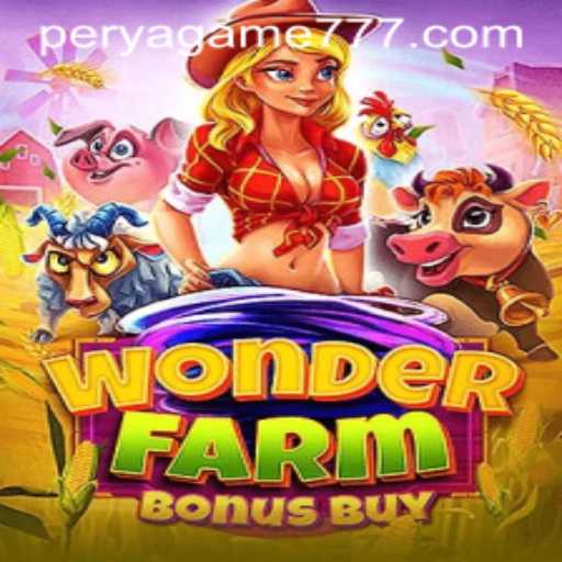 Explore the Exciting World of WonderFarmBonusBuy: A Perya Game Adventure