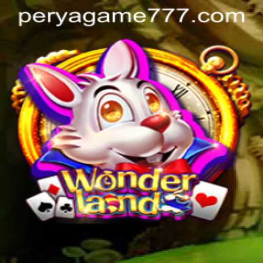 Exploring Wonderland: The Enchanting Perya Game